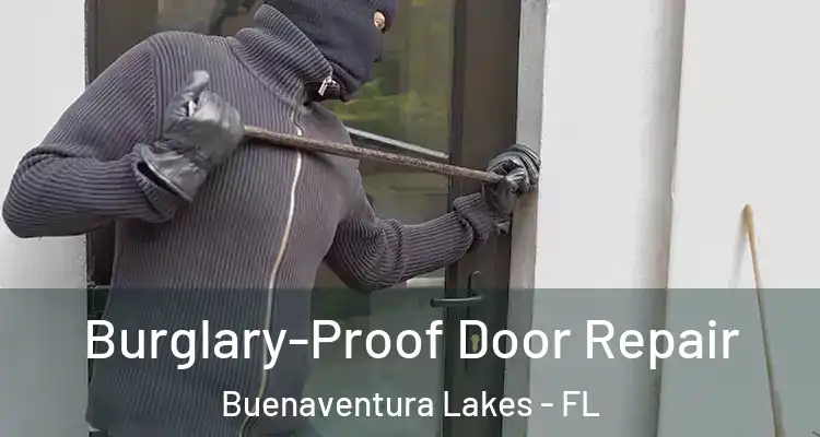 Burglary-Proof Door Repair Buenaventura Lakes - FL